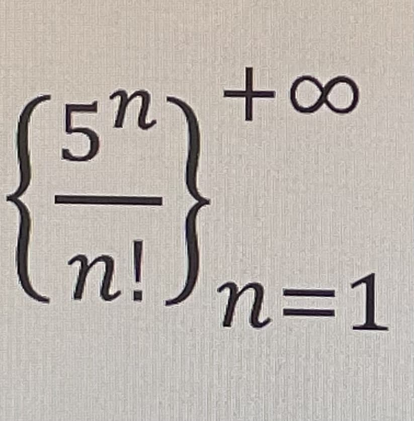 (57)
n!
+∞
n=1