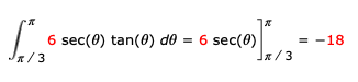 6 sec(0) tan(0) de = 6 sec(0)
= -18
x/3
x/3
