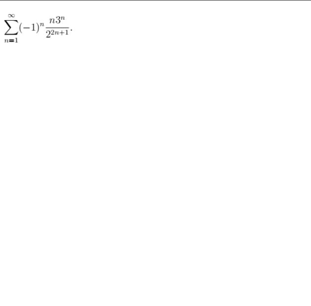 n3"
E(-1)":
22n+1*
n=1
