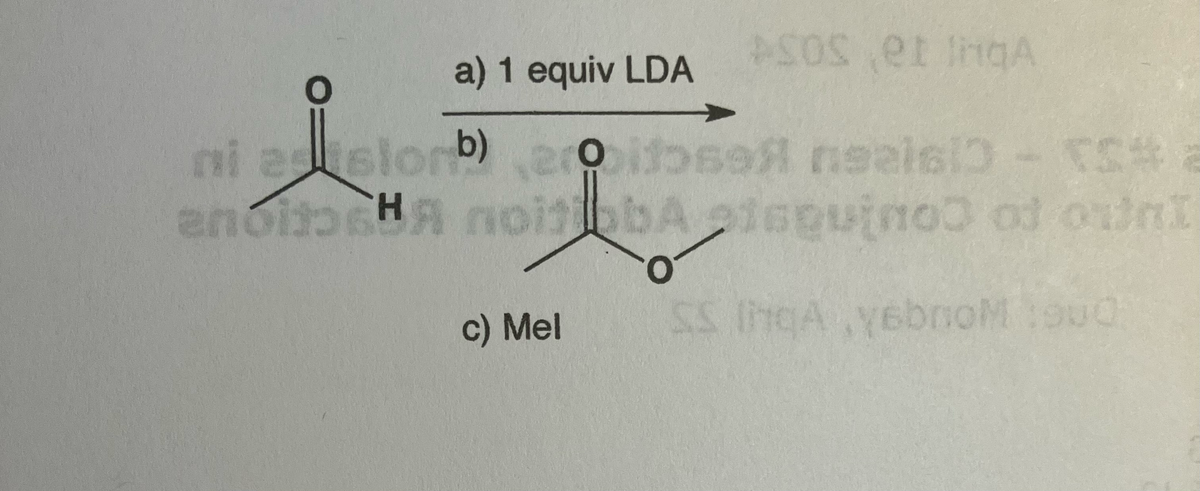 a) 1 equiv LDA
ASOS et IngA
O
ni eslor b) arose neais) - TS#
enoiteḤA noitbbAisquino od oni
O
c) Mel
SS INQA,yebnoM 1900