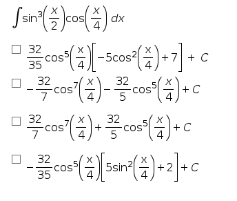 sin-
dx
32
cos:주-Scos)+기+ c
35
32
+ C
COS
7
4
32
32
.coss(수)+C
32
cosS
4
35
Ssin +2 +c

