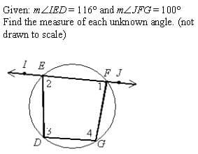 Given: MLIED=116° and MLJFG= 100°
Find the measure of each unknown angle. (not
drawn to scale)
