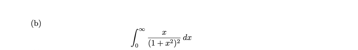 (b)
dx
(1+x²)²
