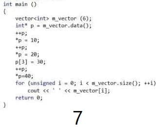 int main ()
vectorcint> m_vector (6);
int* p = m_vector.data();
++p;
*p = 10;
%3D
++p;
"p = 20;
P[3] = 30;
++p;
*p=40;
for (unsigned i = 0; i < m_vector.size(); ++i)
cout « « m_vector[i];
return 0;
7
