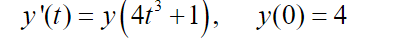 y'(t) = y
(4t° +1), y(0)= 4
