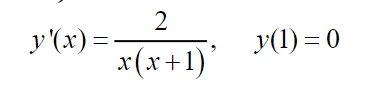 y (x) =
y(1) = 0
(I+x)x
