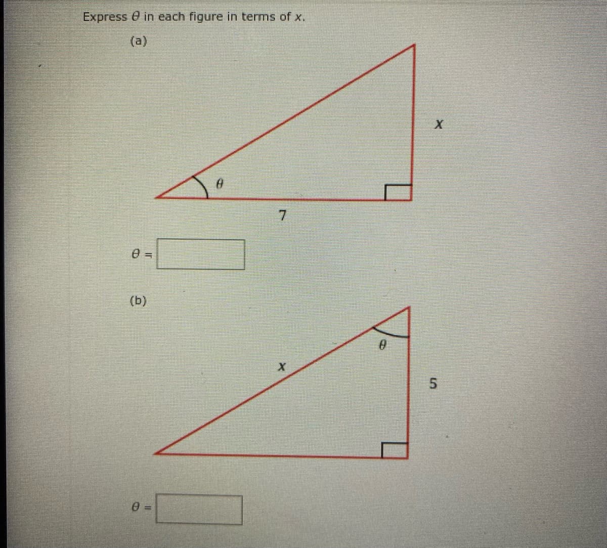 Express @ in each figure in terms of x.
(a)
(b)
5,
