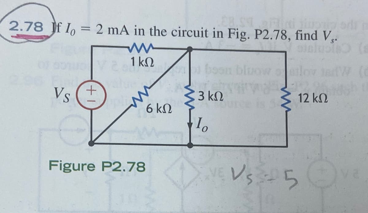 2.78 Jf I, = 2 mA in the circuit in Fig. P2.78, find V.
1 kN
boon bluow
alov
Vs
33 kN
12 kN
6 kN
Figure P2.78
