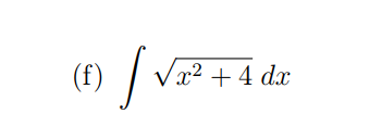 (f) /
x² + 4 dx
