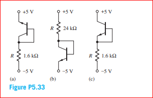 +5 V
9 +5 V
24 k2
1.6 k2
1.6 k2
-5 V
6 -5 V
-5 V
(a)
(b)
(c)
Figure P5.33
