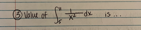 (3) Value of
fr
X²
-dx is...