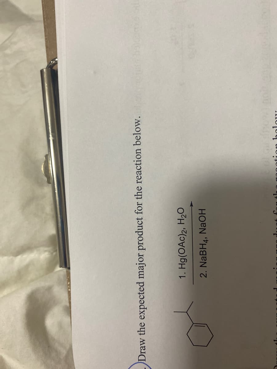 Draw the expected major product for the reaction below.
1. Hg(OAc)2, H2O
2. NaBH4, NAOH
