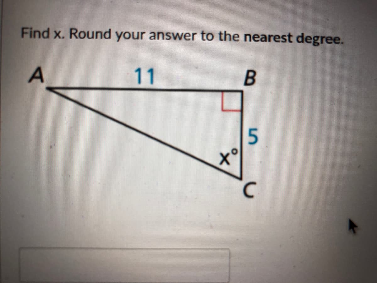 Find x. Round your answer to the nearest degree.
A
11
C.

