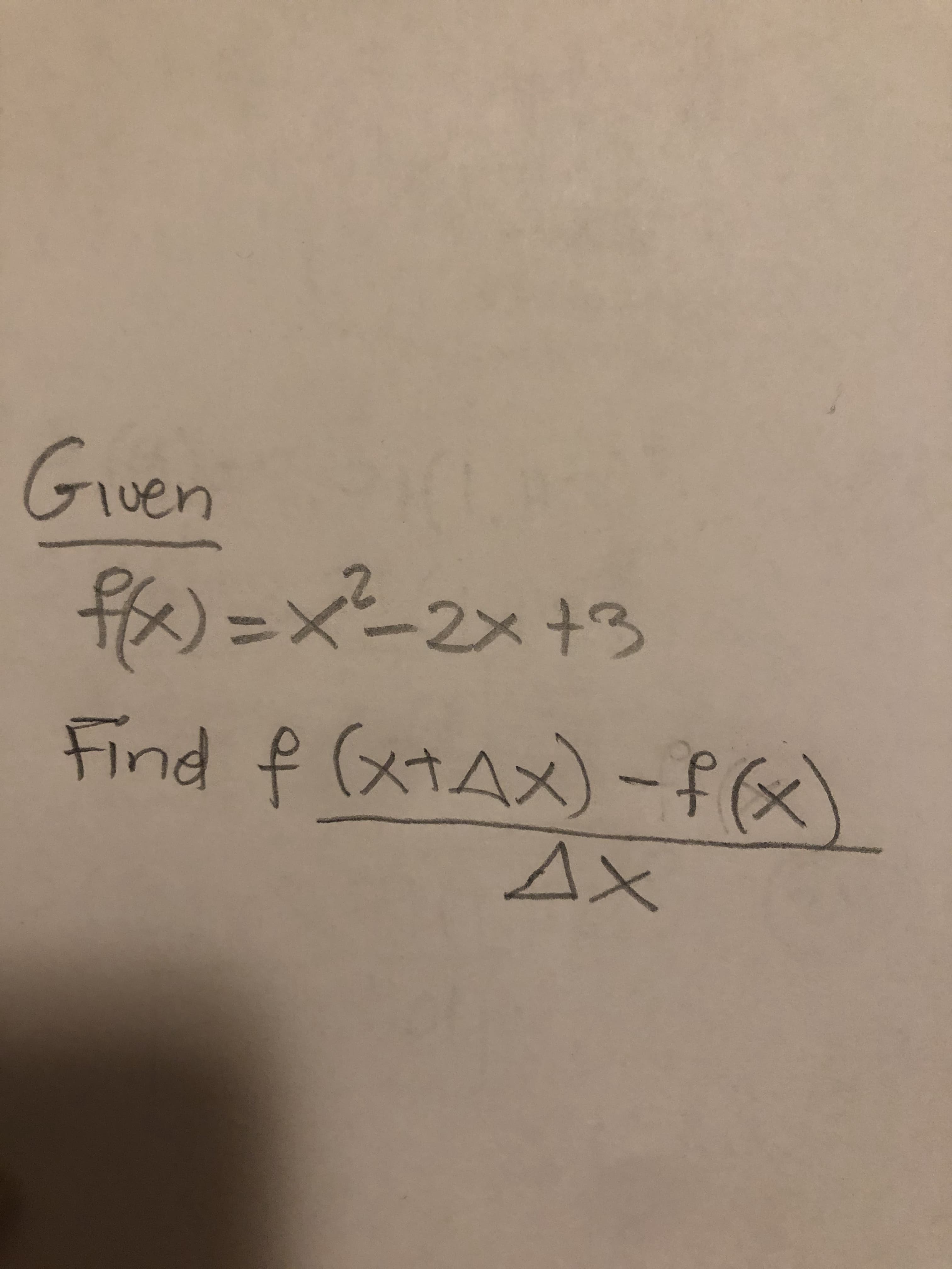 Guen
)=xー2x+3
Find f (xtAx) -f(x)
