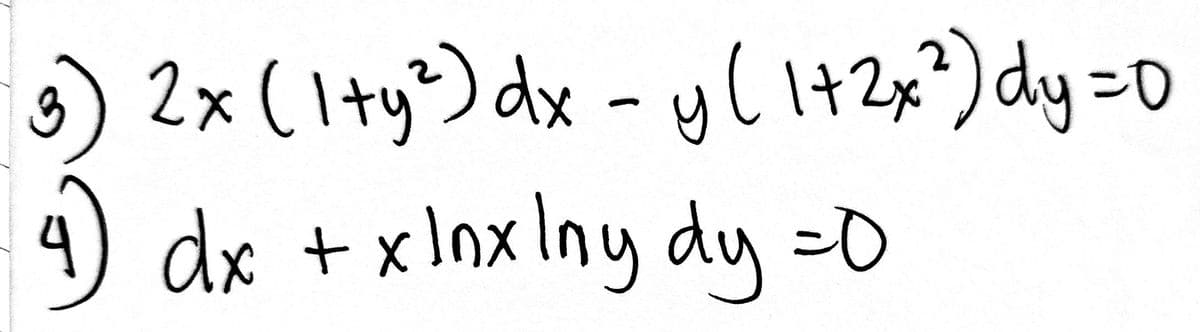 3) 2x
а) dx + xInx Iny dy=0
ус 172х2
dy=0