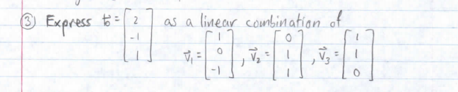 O Express t:2
as a linear comnbination of
