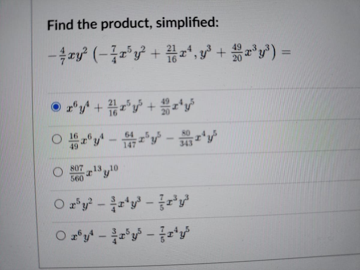 Find the product, simplified:
-v (- + +“, y² + "v") =
16
16
807
500y10
560
