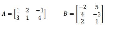 T-2
B =
5
A =
[1 2
4
-3
1
4
1
