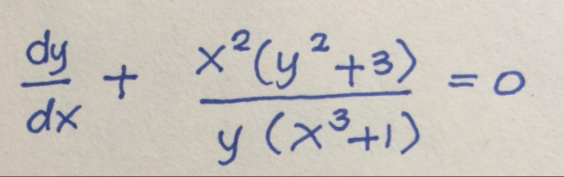 dy
dx
2
x²(y² + 3)
+
y (x³+1)
= 0