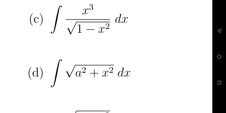 (c)
dx
1 – x2
(d)
| Va? + x² dx
