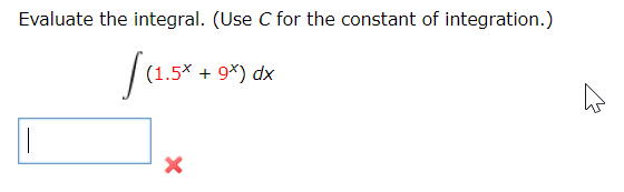 Evaluate the integral. (Use C for the constant of integration.)
.5* +
9*) dx
