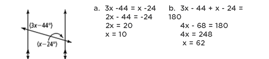 a. 3x -44 = x -24
2x - 44 = -24
2x = 20
x = 10
b. 3x - 44 + x - 24 =
180
(3x-44)
4x - 68 = 180
4x = 248
X = 62
(х-24%)
