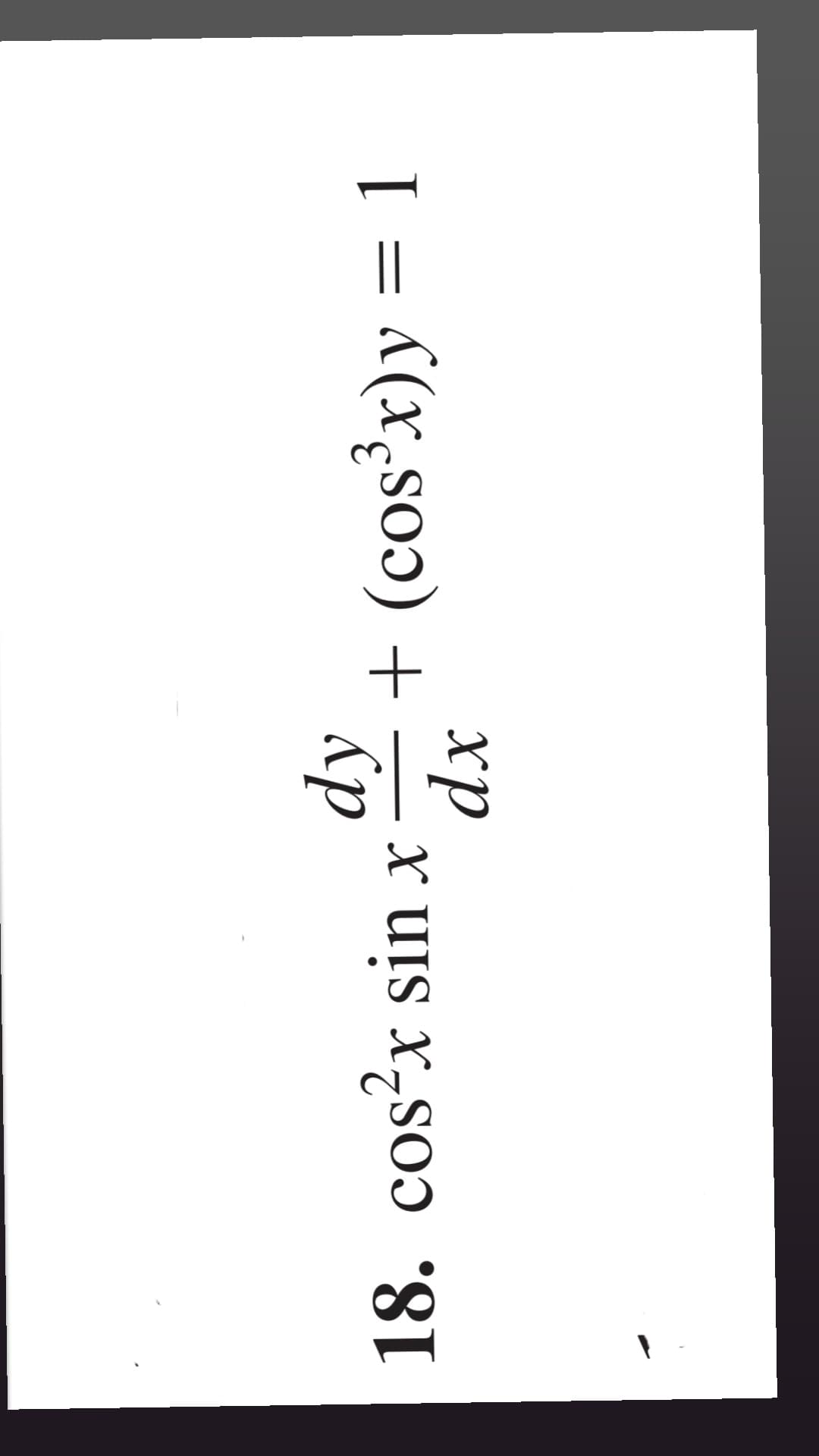 18. cos²x sin x
+ (cos'x)y = 1
хр
