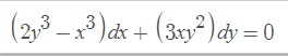 (2,3 – x³ ) dx + (3xy²) jy =
²) ảy = 0
-x°)dx + (3xy
