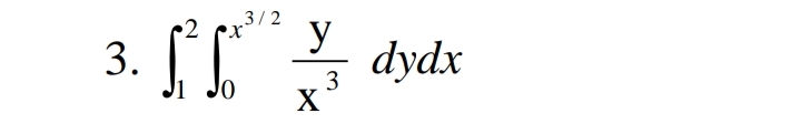 3/2
y
3.
dydx
3
X
