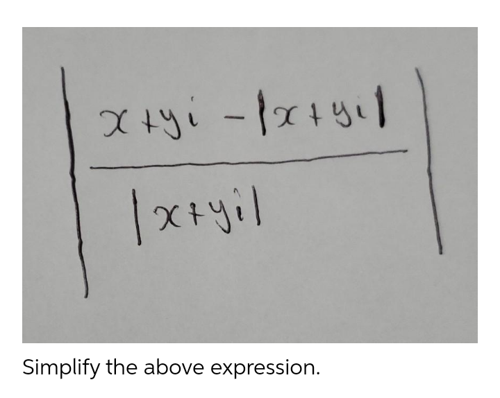 |-
X+yil
Simplify the above expression.
