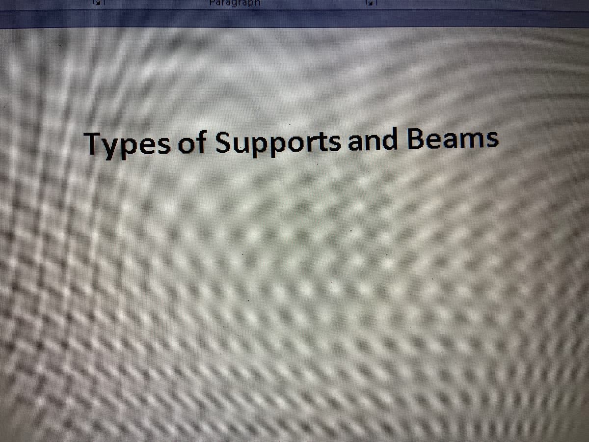Types of Supports and Beams
