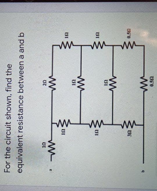 USO
US'O
UE
UI
UI
UI
e
UZ
UI
equivalent resistance between a and b
For the circuit shown, find the
