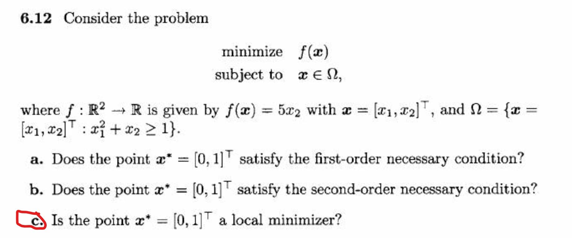 Is the point a = [0, 1]T a local minimizer?
%3D
