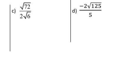 /72
|c)
-2/125
d)
5
