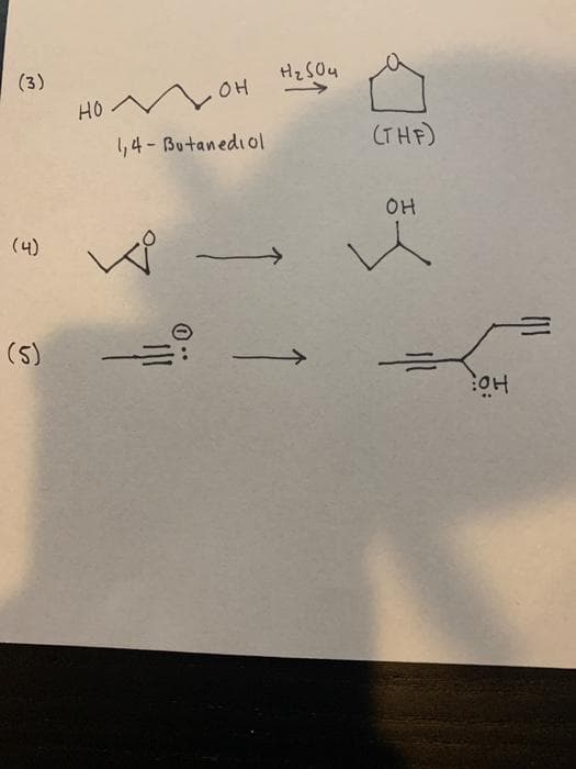 (3)
HZSO4
OH
HO
1,4- Butanediol
CTHF)
OH
(4)
(S)
Hö:
