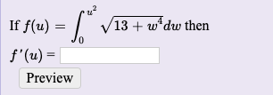 If f(u) :
f'(u) =
V13 + w'dw then
