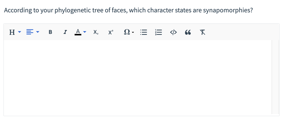 According to your phylogenetic tree of faces, which character states are synapomorphies?
H
B
I
A ▾
X₂ X² 2. = = </> 66 X