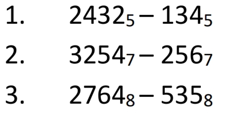 1.
24325– 1345
2.
32547- 2567
3.
27648- 5358
