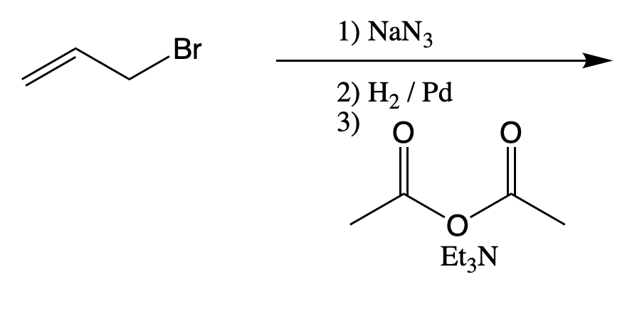 1) NaN3
Br
2) H2 / Pd
3)
EtzN
