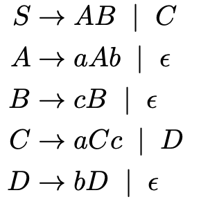 S+ AB | С
АВ
A → aAb | e
В — сВ | €
С + аСс | D
D → 6D | e
