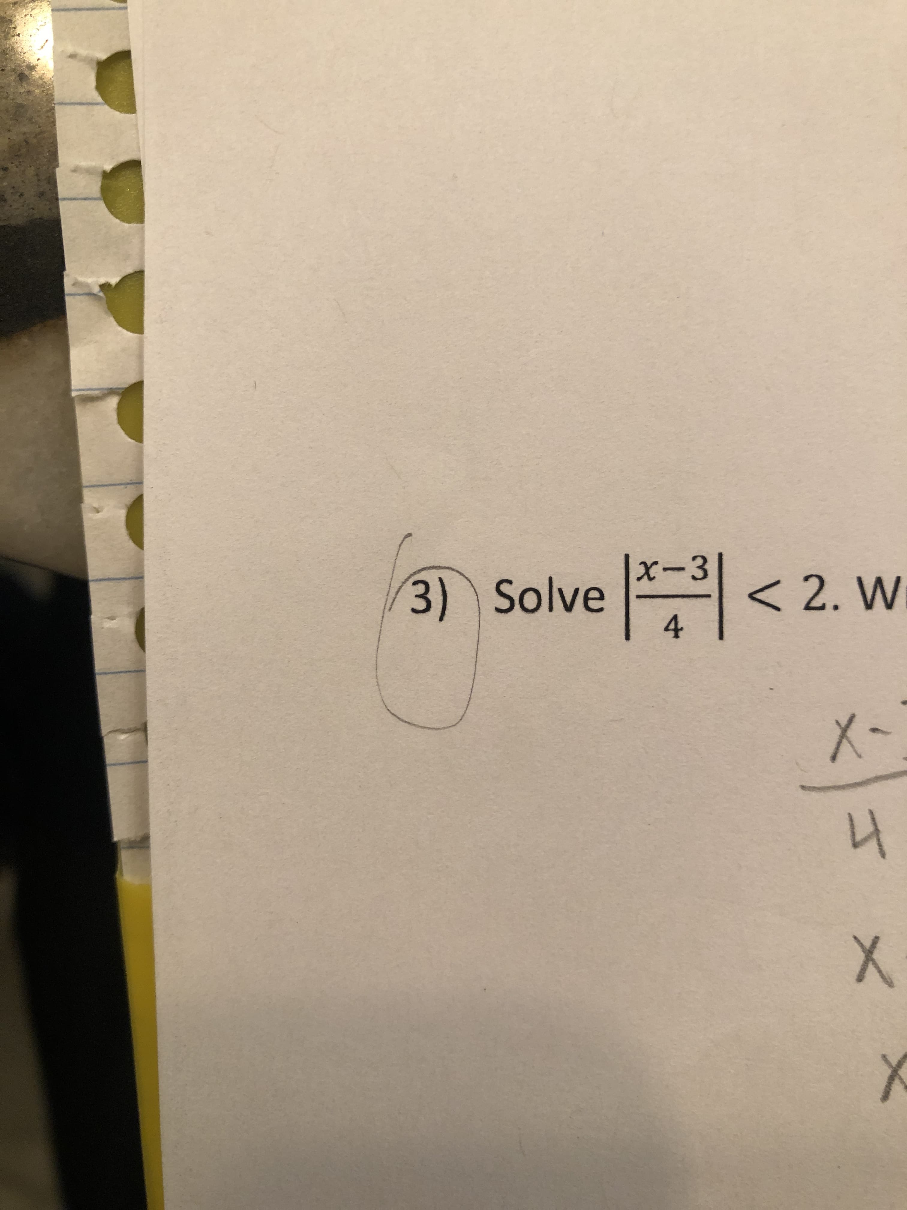 X-3
3) Solve 의 < 2. W
X-
니 X
4.
