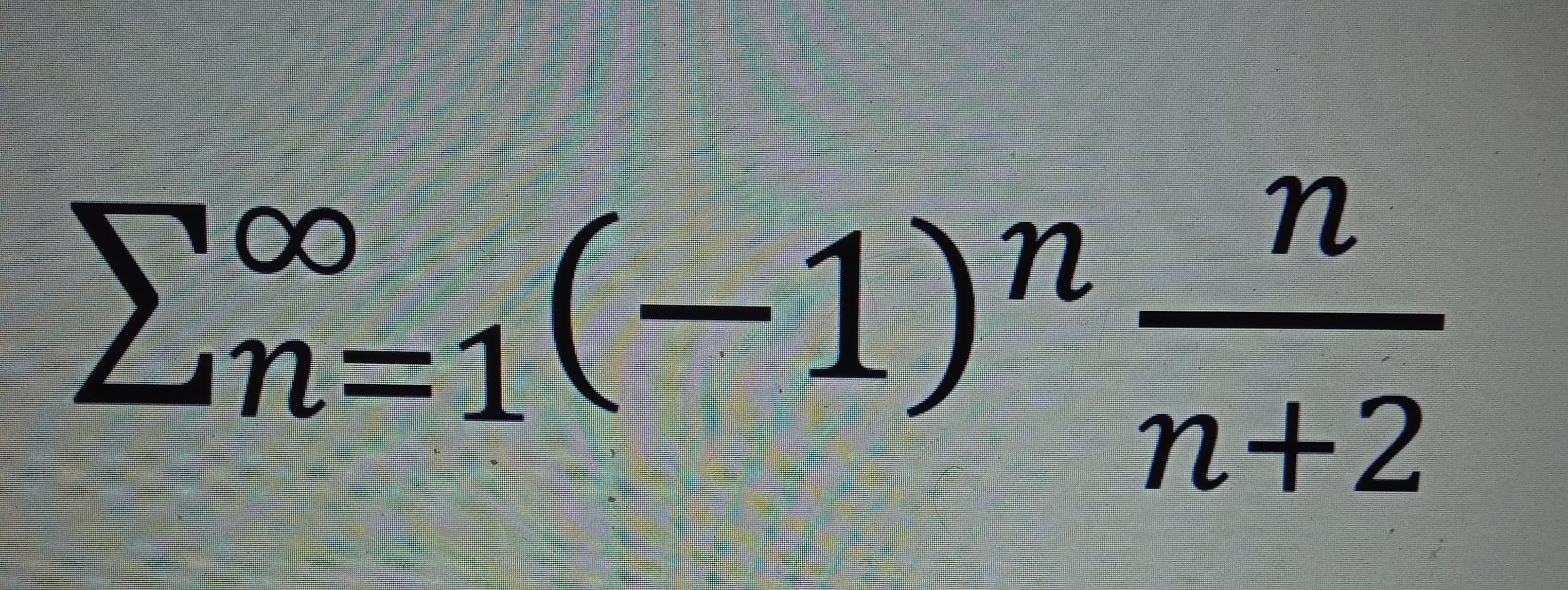 п
E-1(-1)".
п-1
n:
n+2
