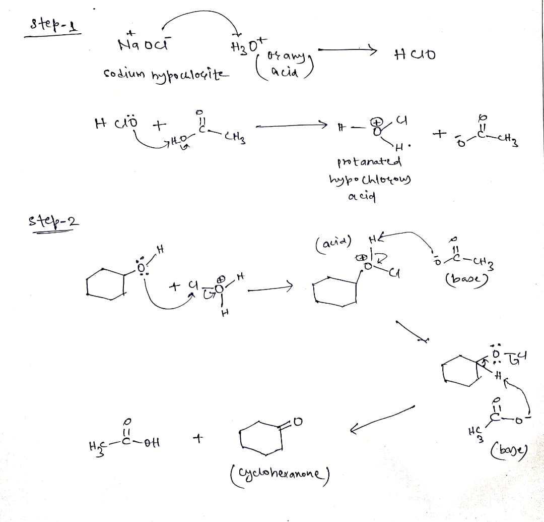 step-?
H3 O+
of any)
acia
Na oci
Codium hypochlocite
H ciö
protanated
hypochloçous
acid
step-2
(auia) HE
(base)
Hgf
(bage)
(yeloheranane)
