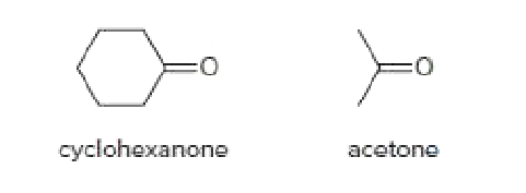 cyclohexanone
acetone
