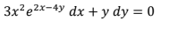 3x²e2x-4y dx + y dy = 0
