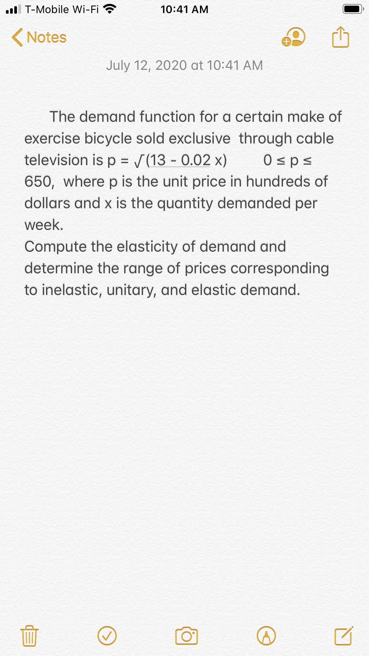 The demand function for a certain make of
exercise bicycle sold exclusive through cable
television is p = /(13 - 0.02 x)
0sps
650, where p is the unit price in hundreds of
dollars and x is the quantity demanded per
week
