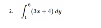 | (3x + 4) dy
2.
