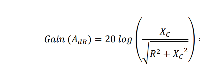 (
Gain (AdB) = 20 log
Xc
2
R² + Xc²
