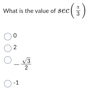What is the value of sec
0⁰
02
O
0-1
√3
2
co|=
3