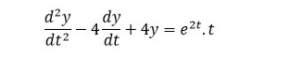 d²y
dy
– 4 + 4y = e2t.t
dt
dt2
